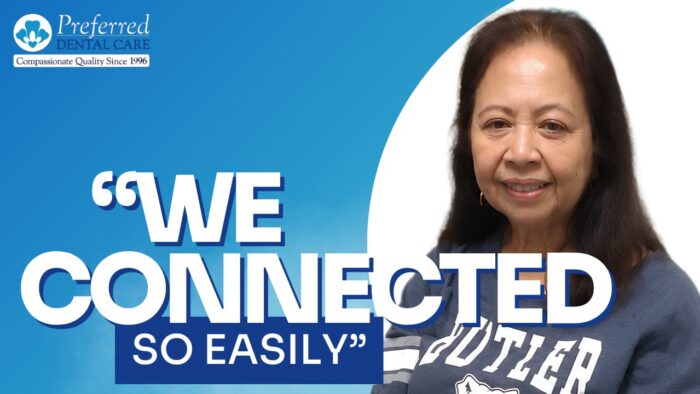 Why I Feel Like Family at Preferred Dental Care