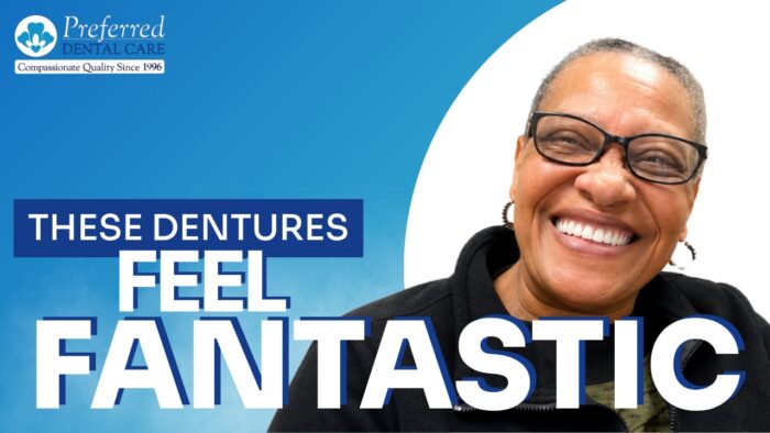 My New Dentures Feel Fantastic