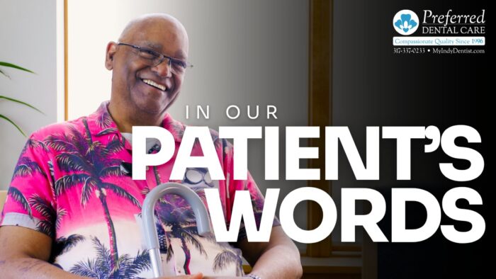 Preferred Dental Patient Testimonials | Real Experiences With Our Doctors & Team